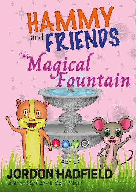 Hammy and Friends: The Magical Fountain