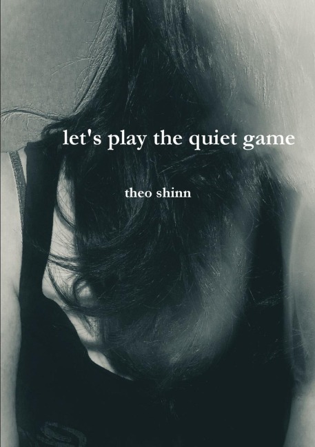 lets play the quiet game