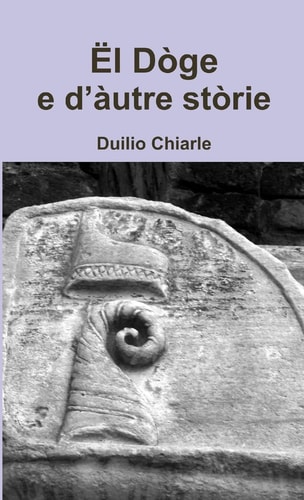 èl D˜ge e dÕˆutre st˜rie