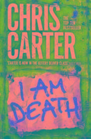 I Am Death: The UNMISSABLE thriller from the Sunday Times bestselling author