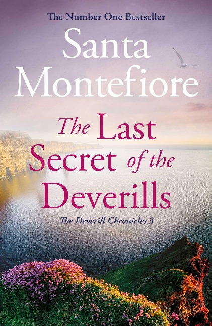 The Last Secret of the Deverills: Family secrets and enduring love - from the Number One bestselling author (The Deverill Chronicles 3)