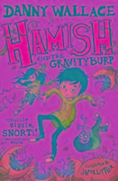 Hamish and the GravityBurp