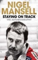 Staying on Track: The Autobiography