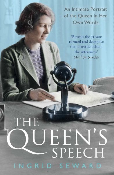 The Queens Speech: An Intimate Portrait of the Queen in her Own Words