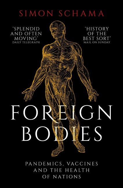 Foreign Bodies: The Terror of Contagion, the Ingenuity of Science