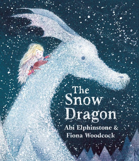 The Snow Dragon: The perfect book for cold winters nights, and cosy Christmas mornings.