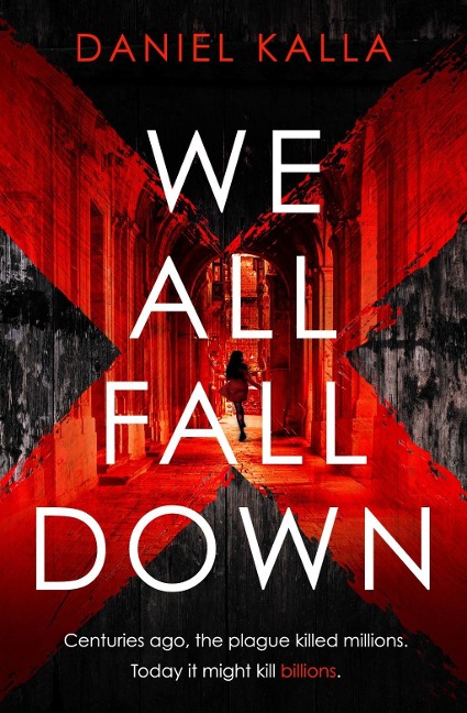 We All Fall Down: The gripping, addictive page-turner of 2019 from the international bestseller