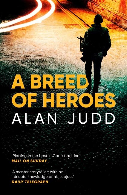 A Breed of Heroes