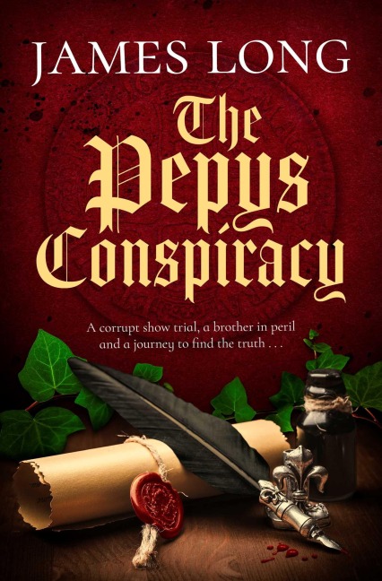 The Pepys Conspiracy: A clever and witty adventure which will make you think about Pepys in an entirely new light...