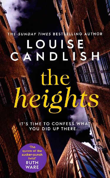 The Heights: A nail-biting story about a mother's obsession with revenge from the Sunday Times bestselling author of A Neighbour's Guide to Murder