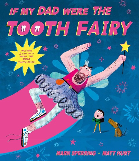 If My Dad Were The Tooth Fairy: perfect for Fathers Day!