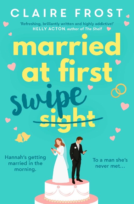 Married at First Swipe: If youve binged Married At First Sight, you need this novel to be your next read Cosmopolitan