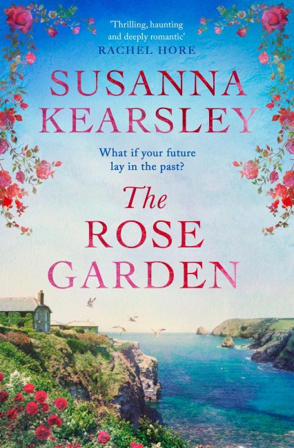 The Rose Garden: One house. Two worlds. A love that defies time.
