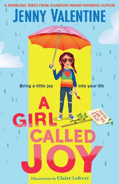 A Girl Called Joy: Sunday Times Childrens Book of the Week