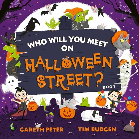 Who Will You Meet on Halloween Street: the spookiest whos who of Halloween