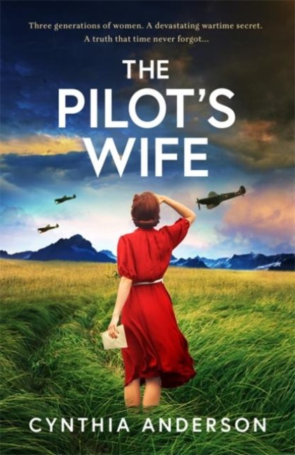 The Pilots Wife: A BRAND-NEW breathtakingly beautiful WWII historical romance based on true events, perfect for 2026!