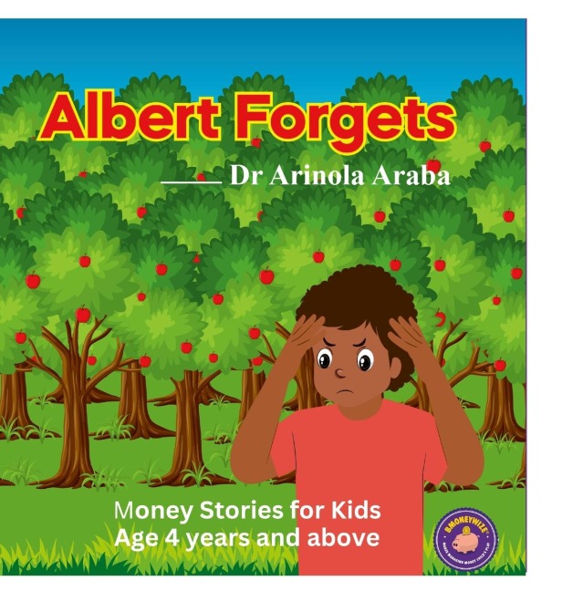 Albert Forgets: Money Stories for Kids