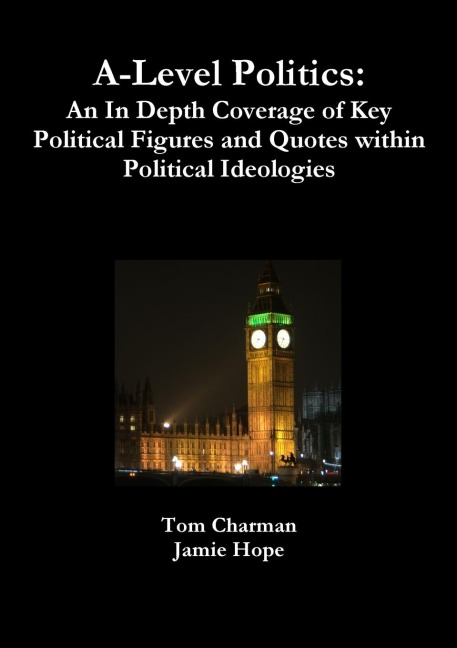 Key Political Figures and Quotes for A-Level Politics