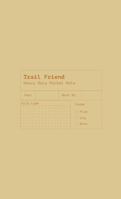 Trail Friend: A Hikers Notebook