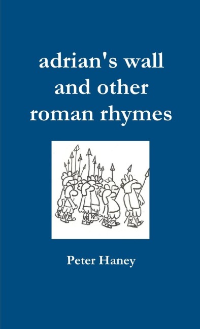 adrians wall and other roman rhymes