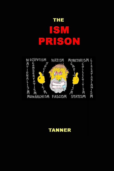 The Ism Prison