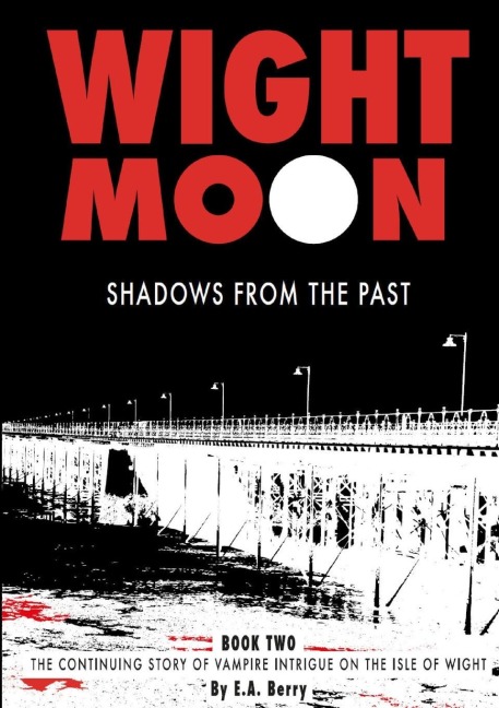 Wight Moon: Shadows from the Past