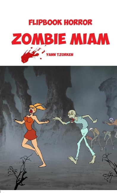 FLIPBOOK HORROR ZOMBIE MIAM