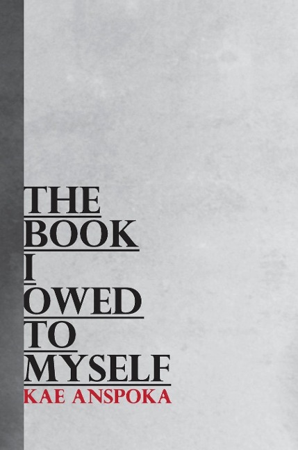 The Book I Owed to Myself: A Poetry Compilation Special Edition
