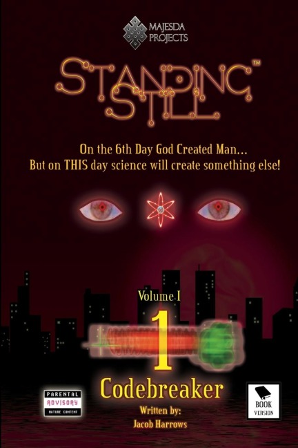 Standing Still - Volume 1 - Book 1: Codebreaker