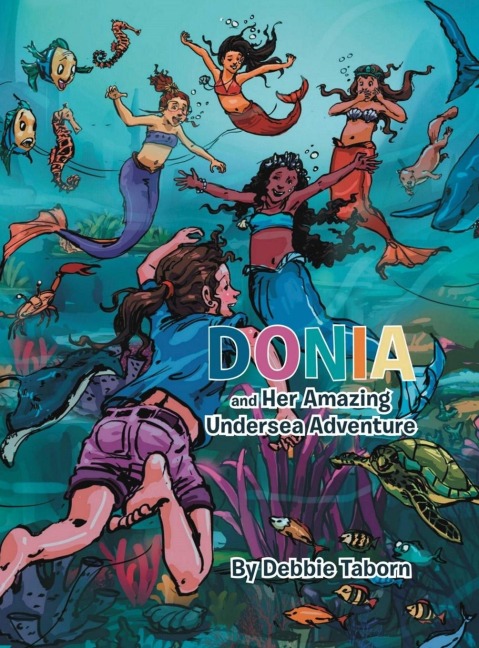 Donia and Her Amazing Undersea Adventure