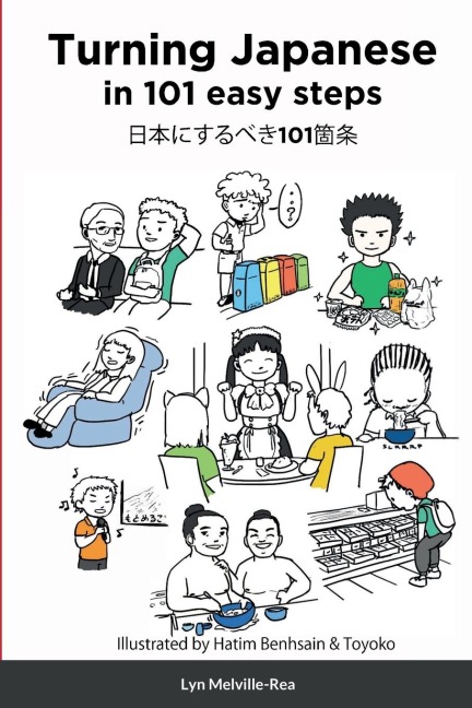 Turning Japanese in 101 easy steps