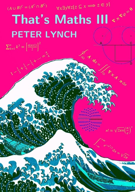 Thats Maths III: Elegant Abstractions and Eclectic Applications