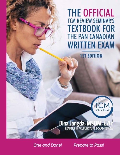 The Official TCM Review Seminars Textbook for the Pan Canadian Written Exam