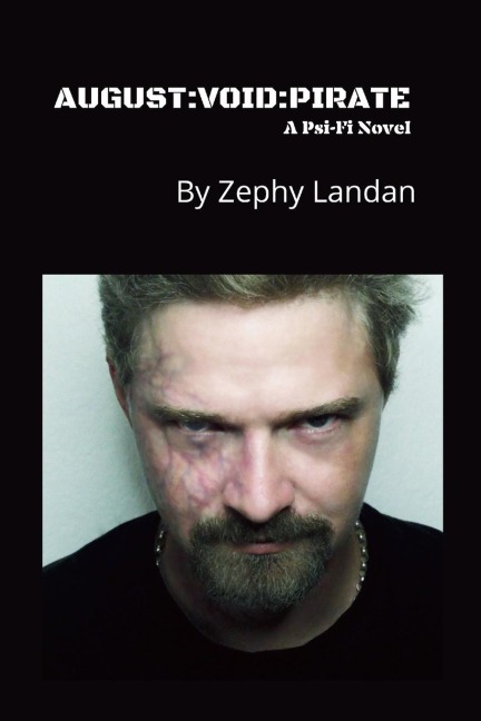 AUGUST: VOID:PIRATE: A Psi-Fi Novel