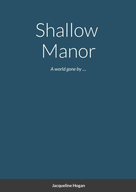Shallow  Manor: short story
