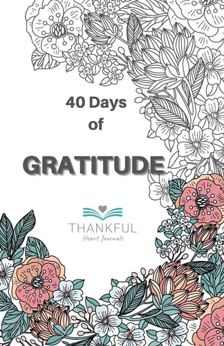 40 days of Gratitude