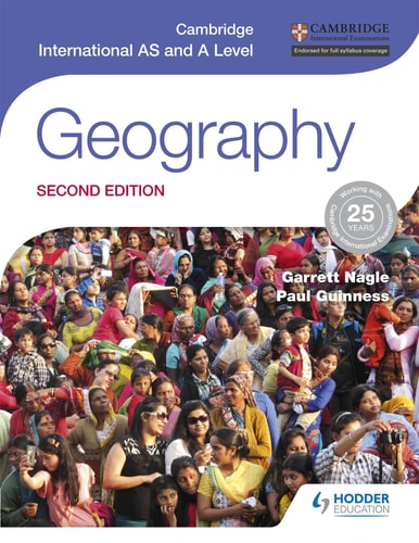 Cambridge International AS and a Level Geography Second Edition Hodder Education Group