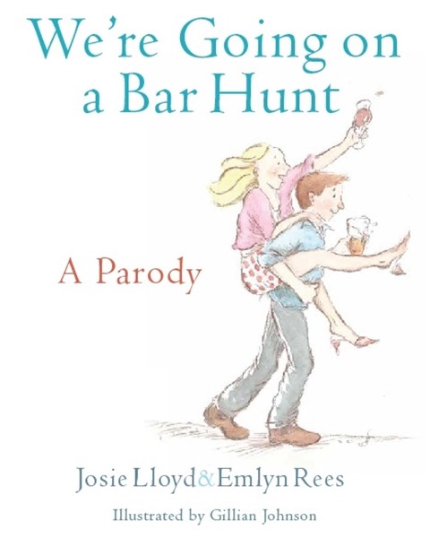 Were Going On A Bar Hunt: A Parody