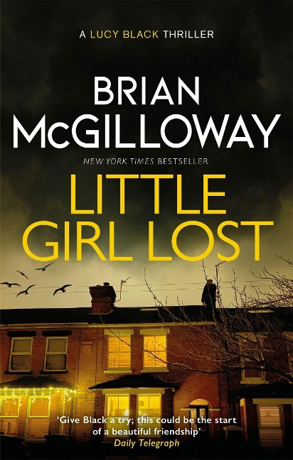 Little Girl Lost: an addictive crime thriller set in Northern Ireland