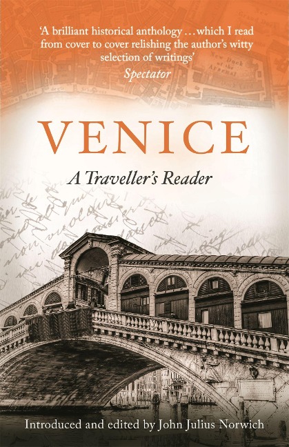 Venice, A Travellers Companion: A Travellers Reader