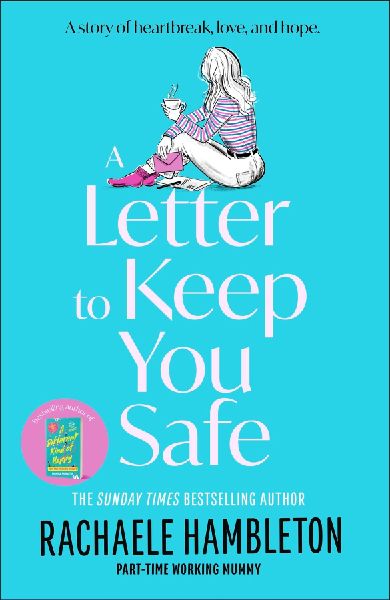 A Letter to Keep You Safe