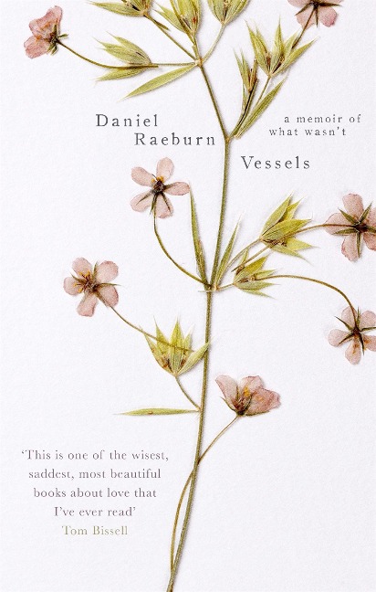 Vessels: A Memoir of What Wasnt