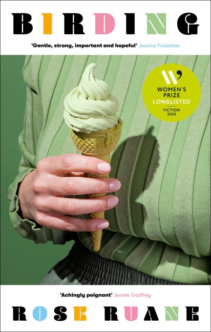 Birding: Longlisted for the Womens Prize for Fiction 2025