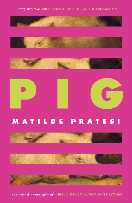Pig: Unsettled me from the start and kept me engrossed to the end Daily Mail