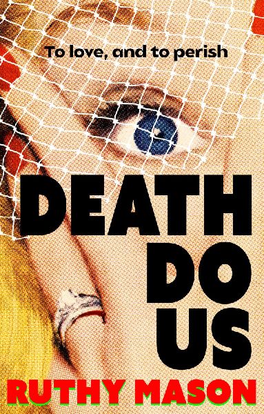 Death Do Us