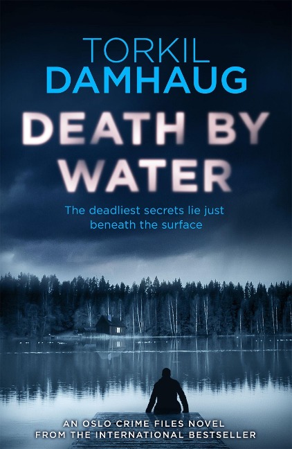 Death by Water: An Atmospheric, Intense Thriller You Wont Forget
