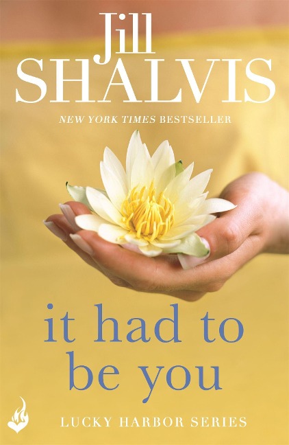 It Had to Be You: The rom-com youll want to read in one go!