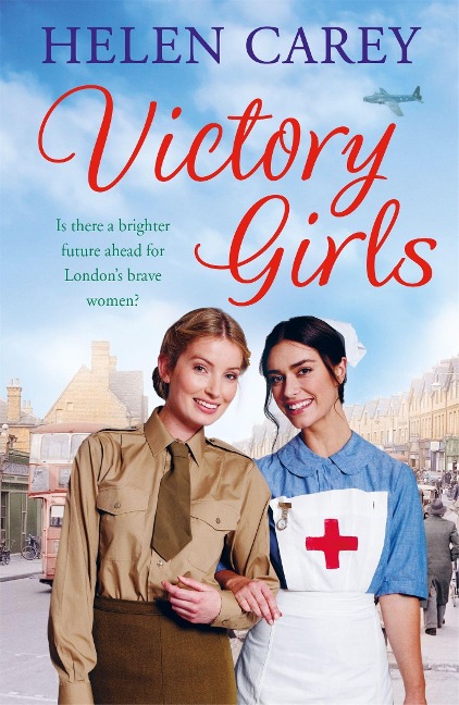 Victory Girls (Lavender Road 6): A touching saga about Londons brave women of World War Two