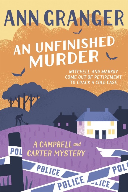 An Unfinished Murder: Campbell & Carter Mystery 06