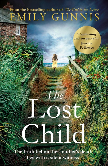 The Lost Child: A Gripping and Heart-Wrenching Novel with a Shocking Twist from the Bestselling Author of the Girl in the Letter